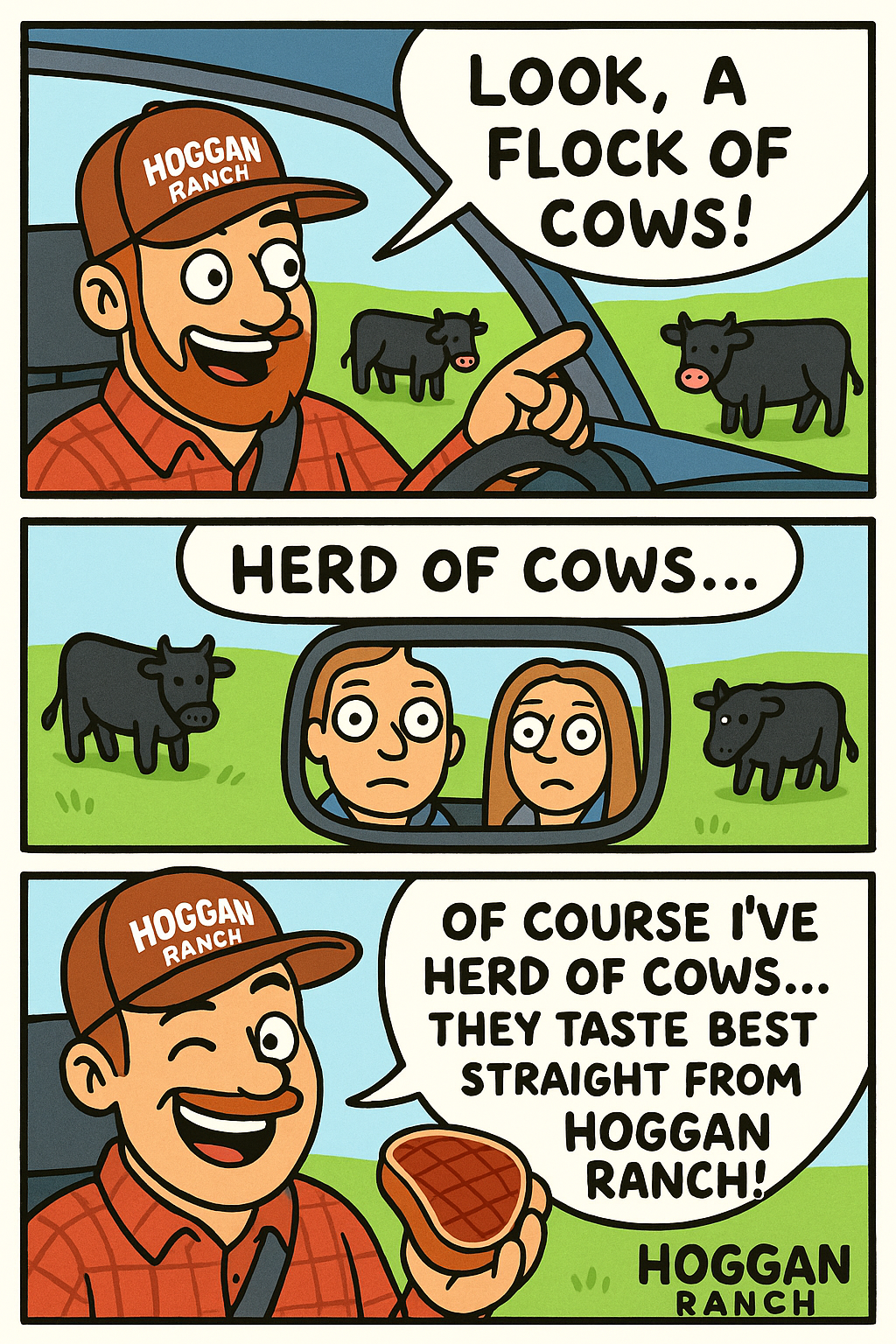 Ever herd of cows?